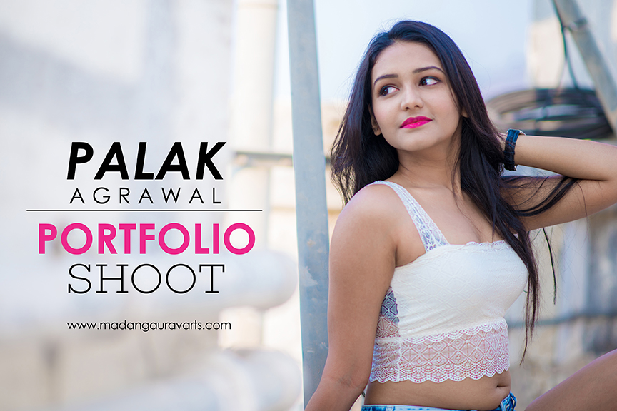Palak Agrawal : Fashion Portfolio